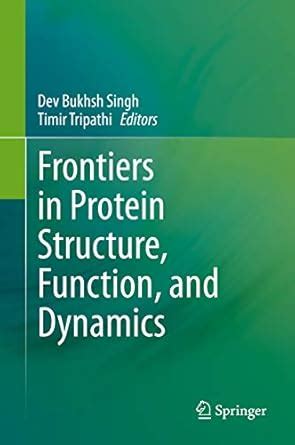 Frontiers in Protein Structure, Function, and Dynamics eBook : Singh ...