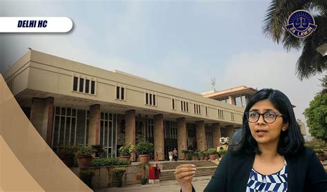 Delhi High Court Refuses To Quash 2016 FIR Against Former DCW Chief ...