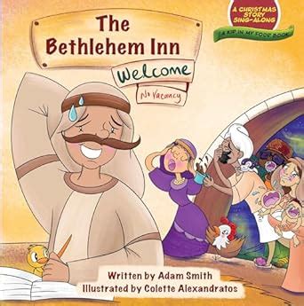 The Bethlehem Inn: A Christmas Story Sing-Along (Kid in My Food) eBook ...