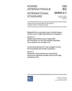 IEC 60998-2-1 Ed. 2.0 b:2002, Connecting devices for low-voltage ...