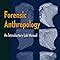 Buy Forensic Anthropology: An Introductory Lab Manual Book Online at ...
