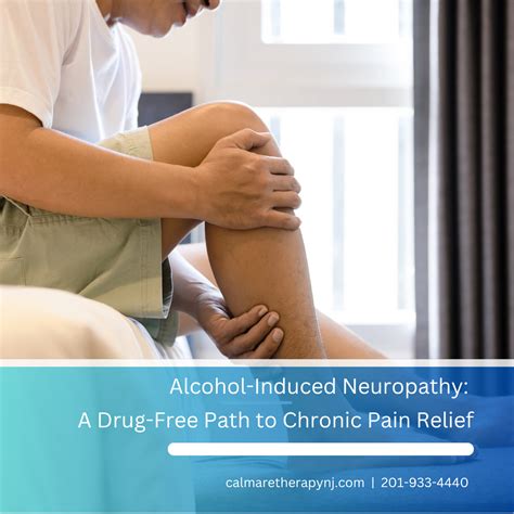 Scrambler Therapy for Alcohol-Induced Neuropathy: A Drug-Free Path to Nerve Pain Relief ...