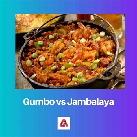 Jambalaya Vs Gumbo