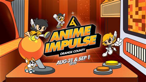 Orange County, Anticipate ANIME Impulse 2024! - The Game of Nerds