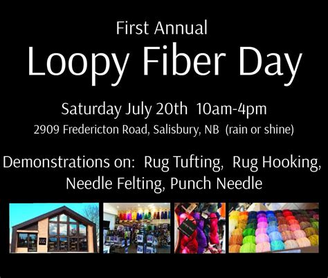 First Annual Loopy Fiber Day, 2909 Fredericton Road, Salisbury, NB ...