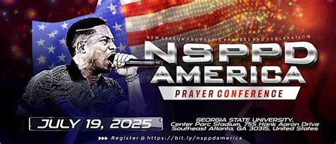 NSPPD AMERICA PRAYER CONFERENCE 2025 in Atlanta, Georgia State ...