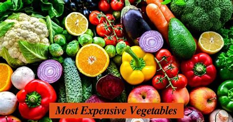 What Are the Most Expensive Vegetables in the World? Top 9 List