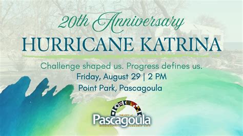 Pascagoulas 20th Anniversary Hurricane Katrina Commemoration, Point ...