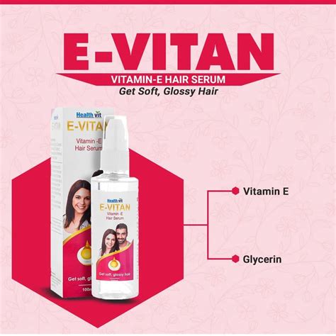 Buy HEALTHVIT E-VITAN VITAMIN E OIL HAIR SERUM (SOFT & GLOSSY HAIR ...