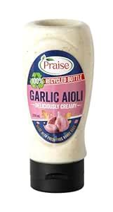 Praise Creamy Garlic Aioli Salad Dressing 250 ml - Rich & Smooth Dip ...