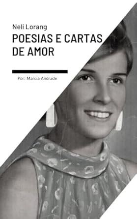 Poesias e Cartas de Amor (Portuguese Edition) eBook : Andrade, Marcia ...