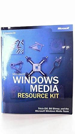 Microsoft Windows Media Resource Kit : Birney, Bill: Amazon.in: Books