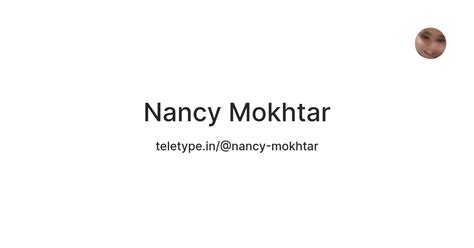 Nancy Mokhtar — Teletype