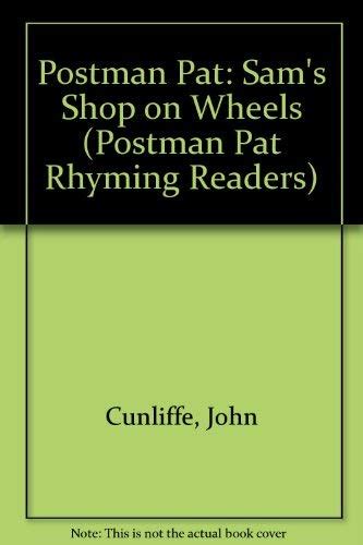 Buy Sam's Shop on Wheels (Postman Pat Rhyming Readers) Book Online at ...