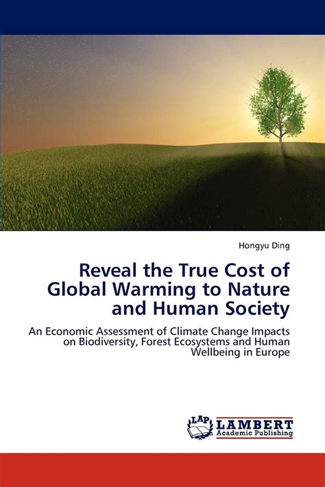 Buy Reveal the True Cost of Global Warming to Nature and Human Society ...