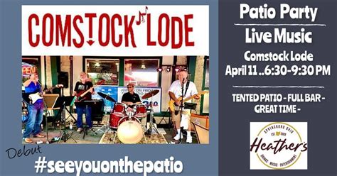 Debuting on the PATIO - Comstock Lode , 505 S Main St., Springboro, OH ...