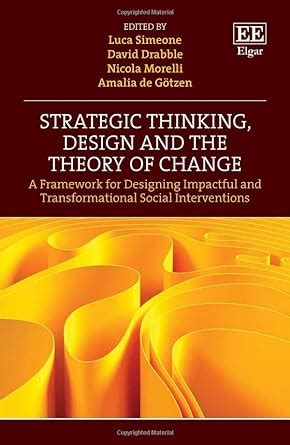 Buy Strategic Thinking, Design and the Theory of Change: A Framework ...