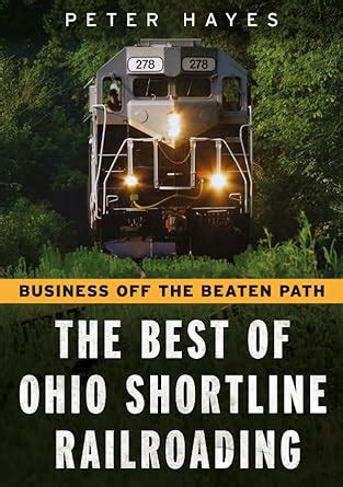 Buy Business Off the Beaten Path: The Best of Ohio Shortline ...