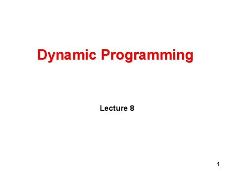 Image result for Dynamic Programming MIT Lecture