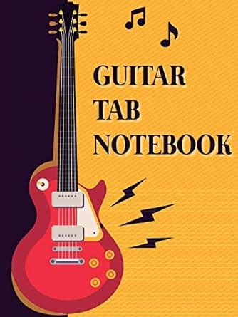 Buy Guitar Tab Notebook: 6 String Guitar Chord and Tablature Staff ...