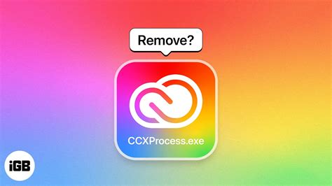 What is CCXProcess on Mac, and how to remove it? - iGeeksBlog