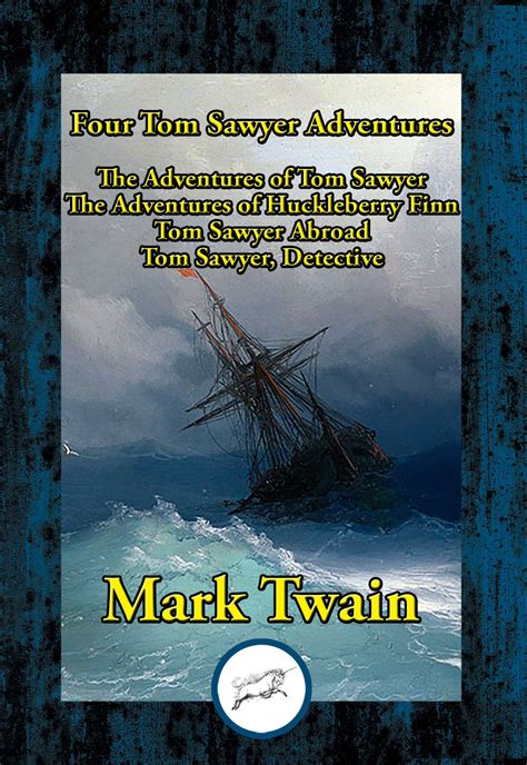 Four Tom Sawyer Adventures eBook by Mark Twain | Official Publisher ...