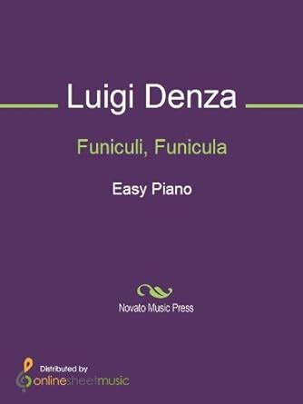 Funiculi, Funicula eBook : Luciano Pavarotti, Luigi Denza, Mario Lanza ...