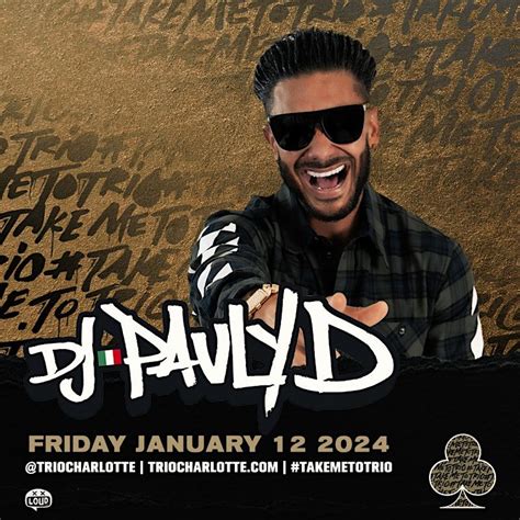 Dj Pauly D @Trio Charlotte, Trio, Charlotte, 12 January to 27 April ...