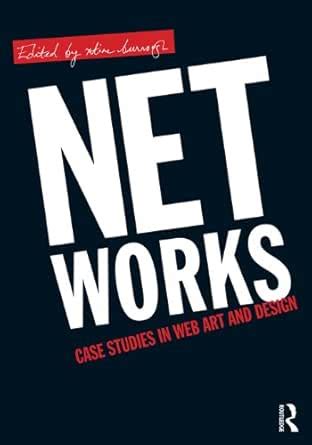 Net Works: Case Studies in Web Art and Design eBook : burrough, xtine ...