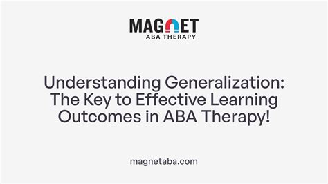 Image result for Generalization Training ABA