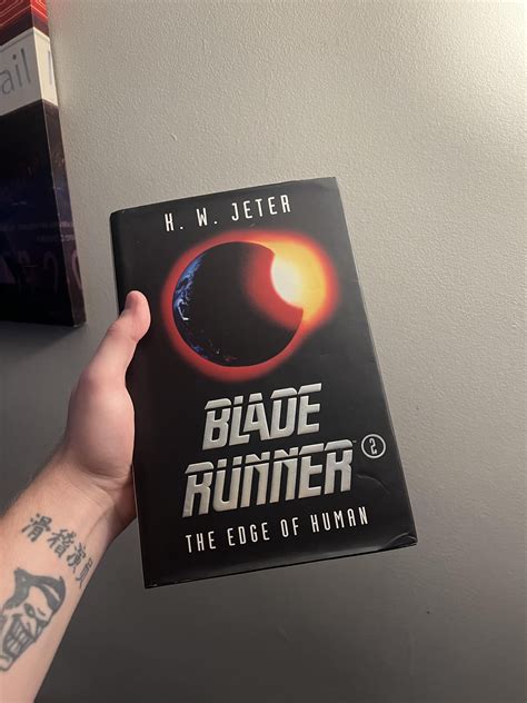 Finally got the second blade runner book third is on its way! : r ...