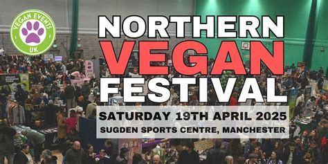 Northern Vegan Festival 2025 (Manchester), Sugden Sports Centre ...