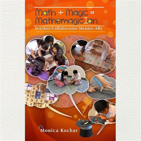 Math+Magic=Mathemagician Monica Kochar | Educator Experiential Journey ...