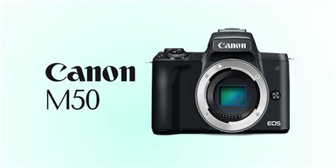 Canon M50 Camera 的图像结果