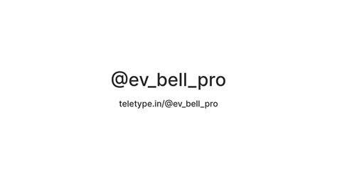 @ev_bell_pro — Teletype
