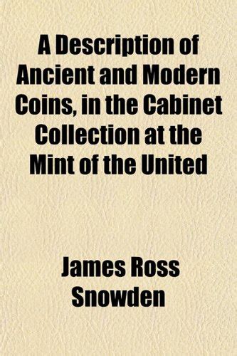 A Description of Ancient and Modern Coins, in the Cabinet Collection at ...
