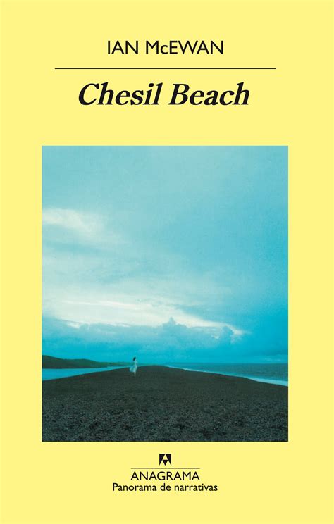 Chesil Beach - McEwan, Ian - 978-84-339-7470-9 - Editorial Anagrama