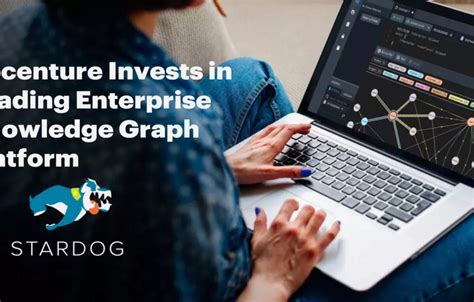 Accenture invests in Stardog to help companies optimise their data ...