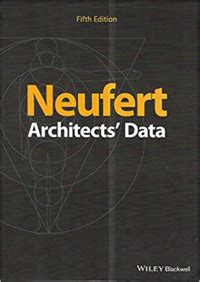 NEUFERT ARCHITECTS DATA - 5TH EDITION - Mozeb Books
