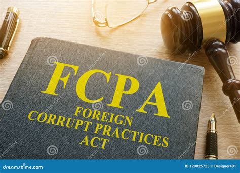 FCPA Foreign Corrupt Practices Act on a Desk. Stock Image - Image of ...