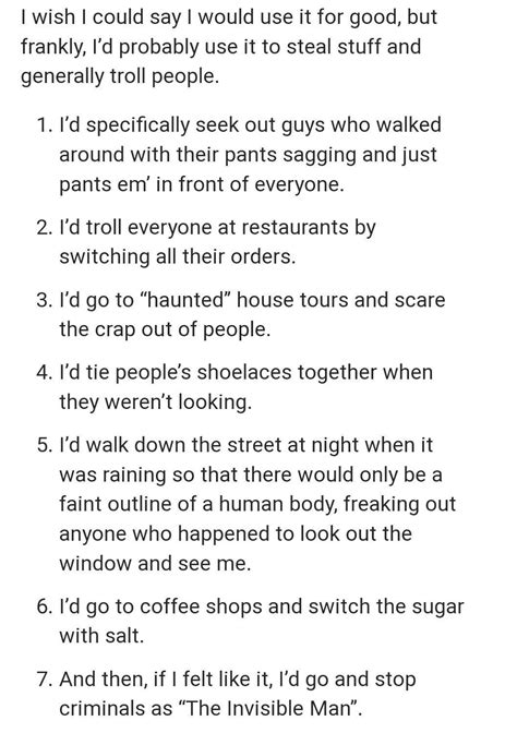 Write an essay on what you would do if you get hold of an Invisibility ...