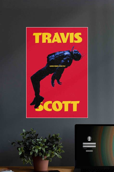 Travis Scott x Look Mom I can FLY | Travis Scott | Music Artist Poster ...