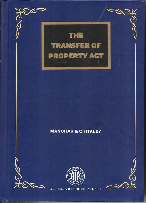 Transfer of Property Act – M&J Services - The Eclectic Law Bookstore