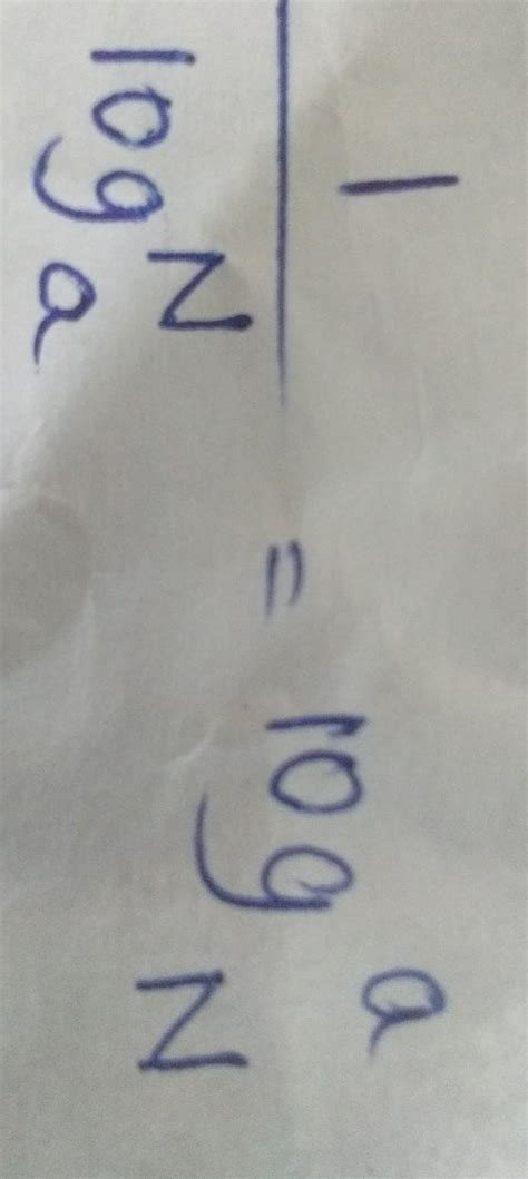 prove that 1 divided by log N base a=log a base N - Brainly.in