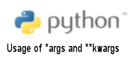 Args and Kwargs Python 的图像结果