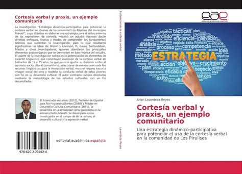 Cortesía verbal y praxis, un ejemplo comunitario: Una estrategia ...