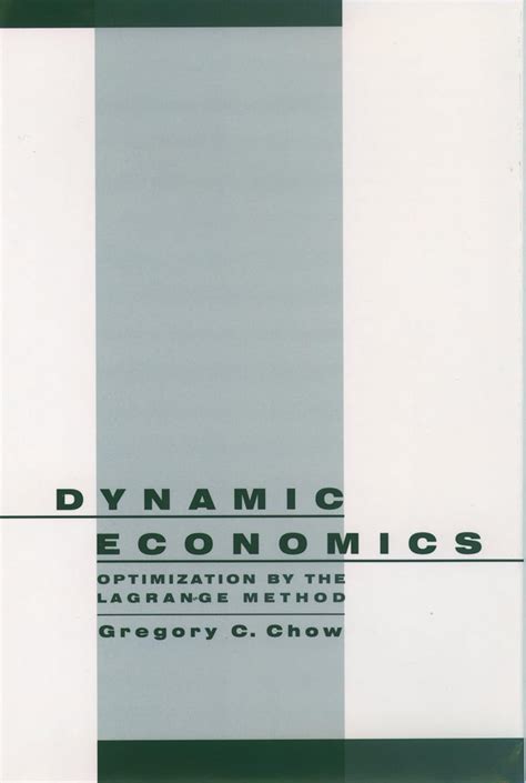 Buy Dynamic Economics: Optimization by the Lagrange Method Book Online ...