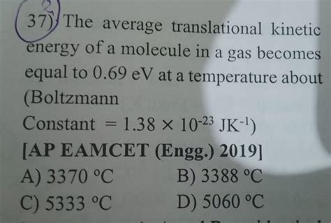 the average translational kinetic energy of a molecule in a gas becomes ...