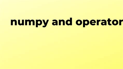 Image result for Numpy Source Code