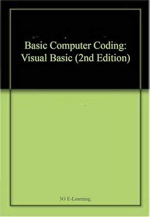Basic Computer Coding: Visual Basic (2nd Edition) : Amazon.in: Books